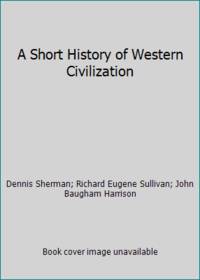 A Short History of Western Civilization
