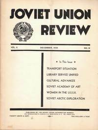 Soviet Union Review, Vol. X No. 12, December 1932