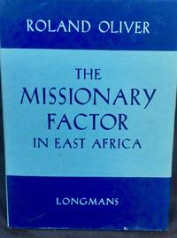 The Missionary Factor in East Africa