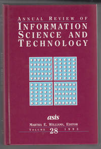 image of Annual Review of Information Science and Technology 28 (1993)