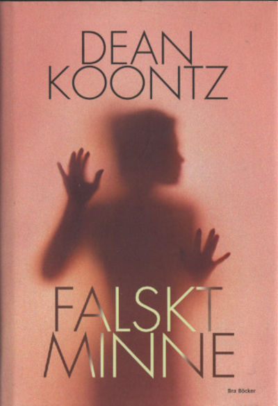 FALSKT MINNE.