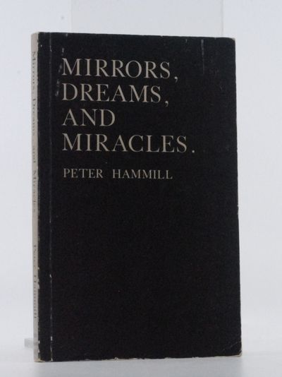 Mirrors, Dreams, and Miracles