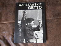 Warszawskie Getto  1943 1988: W 45 Rocznice Powstania Polish Edition