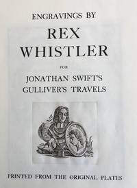 Engravings By Rex Whistler For Jonathan Swift’s Gulliver’s Travels.