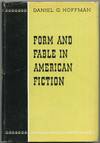 Form and Fable in American Fiction