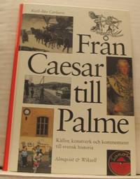 Från Caesar till Palme. Källor, konstverk och…