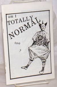 image of Am I Totally Normal Too