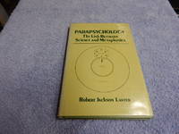 image of Parapsychology: The Link Between Science and Metaphysics