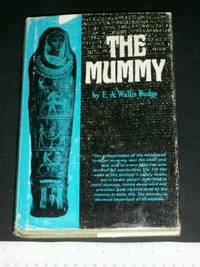 The Mummy by Budge, E. A. Wallis - 1974