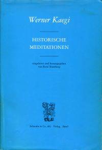 Historische Meditationen.