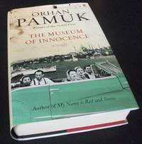 The Museum of Innocence by Orhan Pamuk - 2009