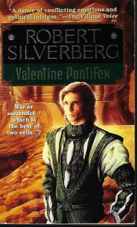 VALENTINE PONTIFEX by Silverberg, Robert - 1996