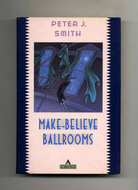 Make-Believe Ballrooms - 1st Edition/1st Printing