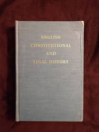 ENGLISH CONSTITUTIONAL AND LEGAL HISTORY