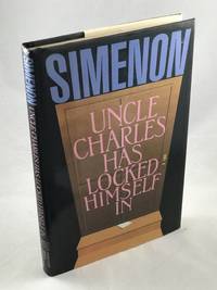 cover of Uncle Charles has Locked Himself In