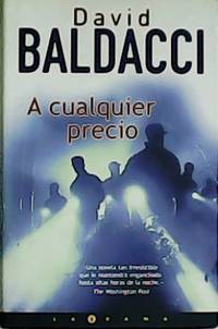 A cualquier precio.