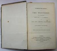 Authenticated Report of the Discussion which took place between the Rev. T. D. Gregg and the Rev....