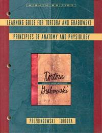 Principles of Anatomy and Physiology (Workbook) by Tortora, Gerard J