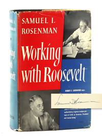 Working with Roosevelt [Inscribed to Maria Cole]