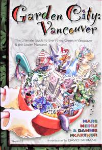 image of Garden City Vancouver. the Ultimate Guide to Everything Green in Vancouver and the Lower Mainland
