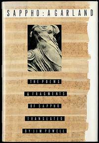 Sappho a Garland: The Poems and Fragments of Sappho