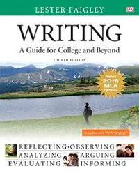 image of Writing: A Guide for College and Beyond, MLA Update Edition