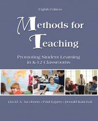 Methods for Teaching : Promoting Student Learning in K-12 Classrooms