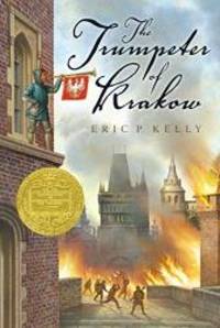 The Trumpeter of Krakow by Eric P. Kelly - 1992-06-08