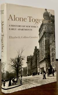 image of Alone Together A History Of New York's Early Apartment Houses