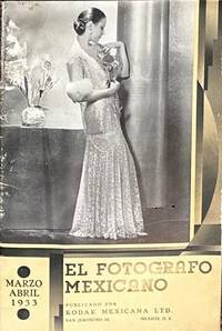 EL FOTOGRAFO MEXICANO: REVISTA DEDICADA A LOS FOTOGRAFOS DE MÉXICO, TOMO I, Nº 6