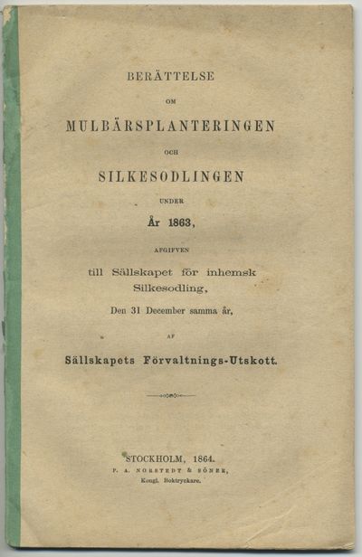 Berättelse om mulbärsplanteringen och…
