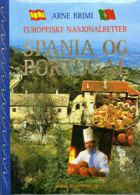 Europeiske nasjonalretter. Spania og Portugal