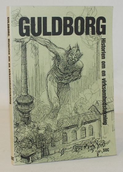 Guldborg. Historien om en virksomhedslukning.