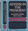 Jefferson the President, Second Term, 1805-1809 (Jefferson and His Time, 5)