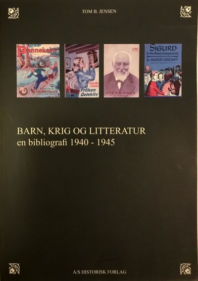 Barn, krig og litteratur. Barn og ungdomsbøker…