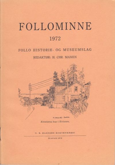 Follominne 1972. Redaktør: H. Chr. Mamen.