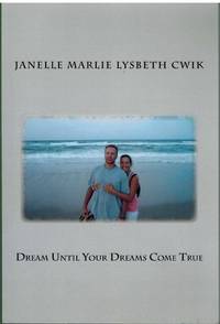 cover of DREAM UNTIL YOUR DREAMS COME TRUE