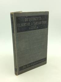 REVOLT OF THE TARTARS Or Flight of the Kalmuck Khan and His People from the Russian Territories to the Frontiers of China by Thomas De Quincey - Hardcover - 1899 - from Kubik Fine Books Ltd, ABAA (SKU: 126126)