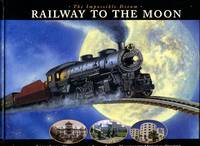 cover of Railway To The Moon: The Impossible Dream