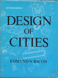 Design of Cities by Edmund N. Bacon - 1974