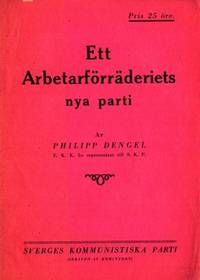 Ett arbetarförräderiets nya parti.