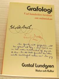 Grafologi. Vad handstilen berättar om människan.