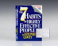 The 7 Habits of Highly Effective People. by Covey, Stephen R - 1989