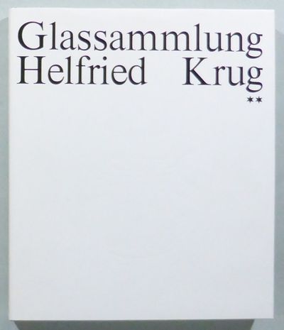 Glassammlung Helfried Krug II.