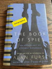 cover of The Book of Spies: An Anthology of Literary Espionage (Signed First Edition)