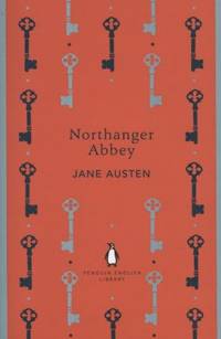Northanger Abbey: Jane Austen (The Penguin English Library)