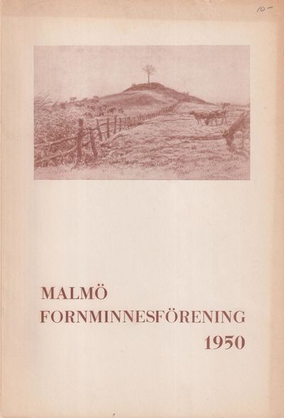 Malmö Fornminnesförening. Årsskrift 1950.…