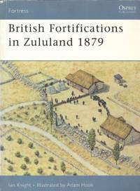 BRITISH FORTIFICATIONS IN ZULULAND 1879