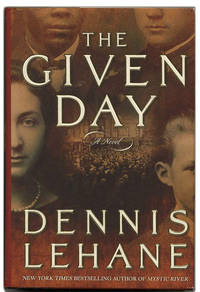 cover of The Given Day - 1st Edition/1st Printing