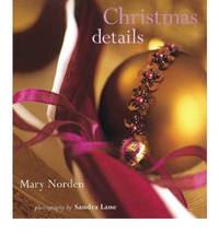 Christmas Details by Mary Norden - Hardcover - 2000 - from Bookbarn (SKU: 1902025)